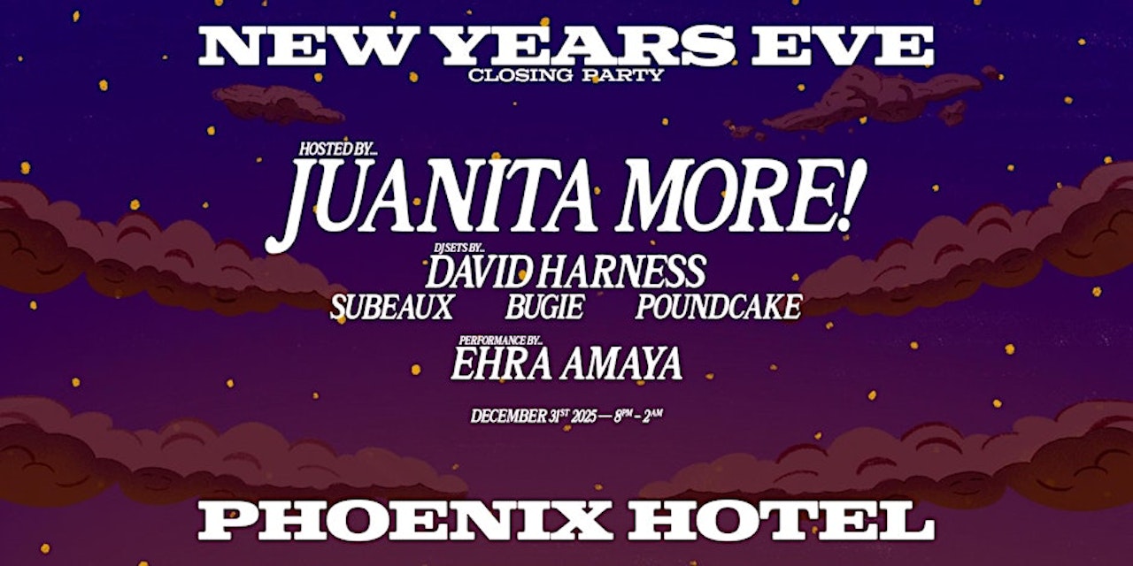 Juanita MORE X Mighty Real NYE 2026 December 31 2025 January 1 juanita-more-x-mighty-real-nye-2026-december-31-2025-january-1